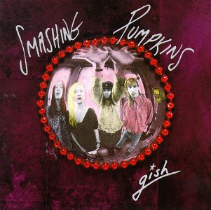 SMASHING PUMPKINS - Gish (Hut, 1994)