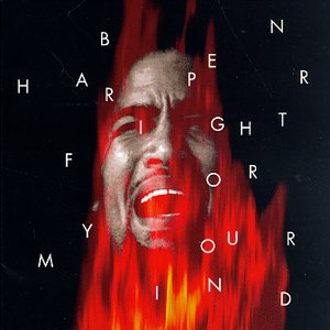 BEN HARPER -- Fight For Your Mind (Virgin, 1995)